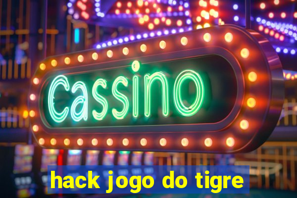 hack jogo do tigre